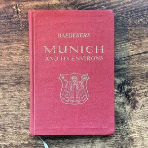 Karl Baedeker / Baedeker's Munich and Its Environs 1st Edition 1950 Rare